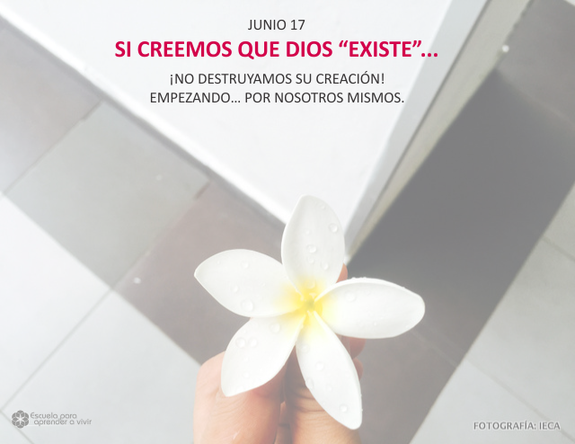 Si creemos que Dios existe...